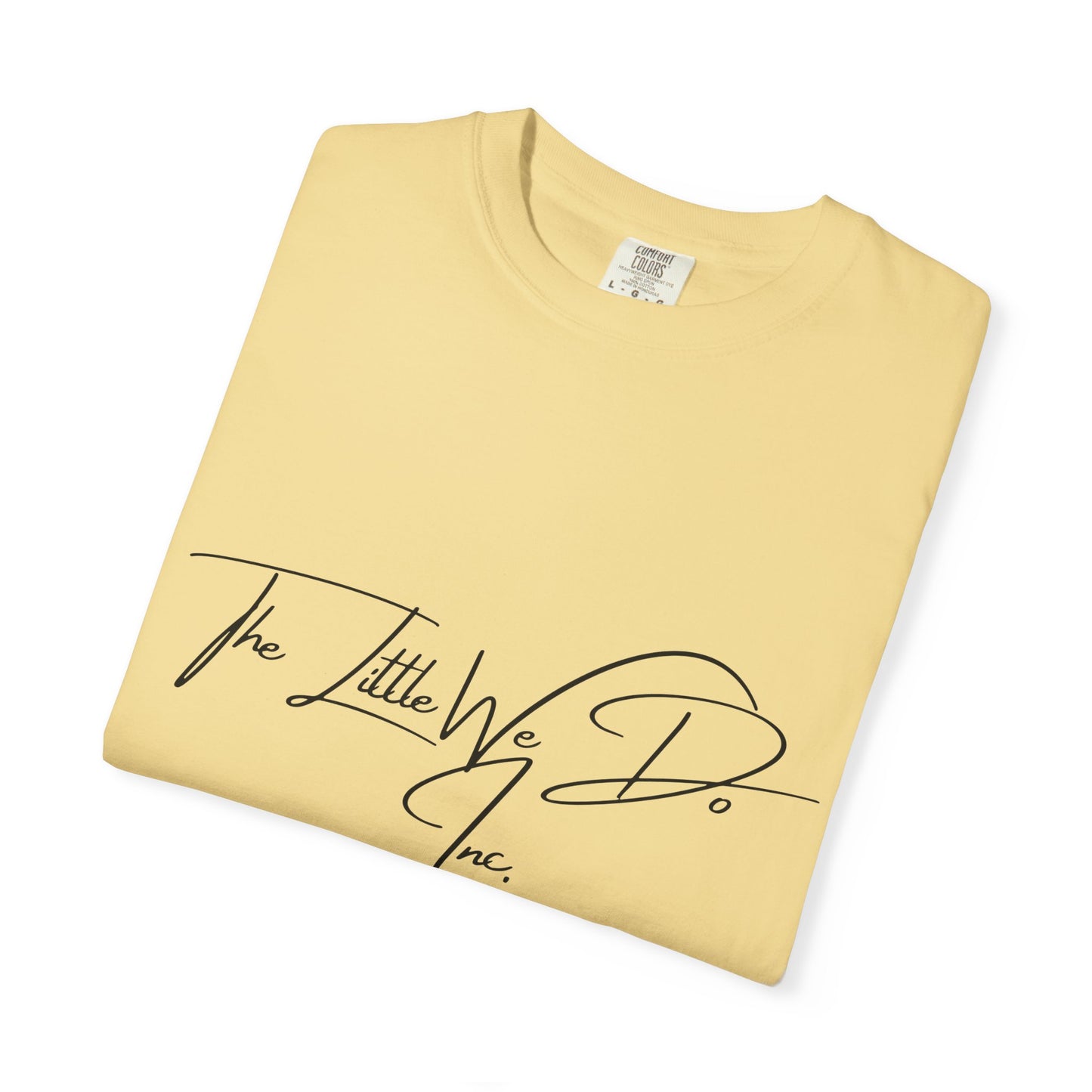 Inspirational Unisex T-Shirt -The Little We Do Inc. Let the Change Start With You, Motivational Tee, Casual Wear, Gift for Activists, Comfortable Everyday Style