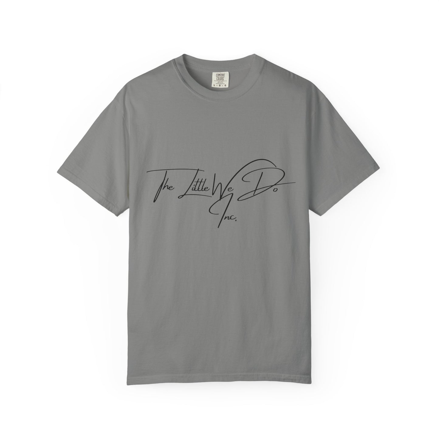 Inspirational Unisex T-Shirt -The Little We Do Inc. Let the Change Start With You, Motivational Tee, Casual Wear, Gift for Activists, Comfortable Everyday Style