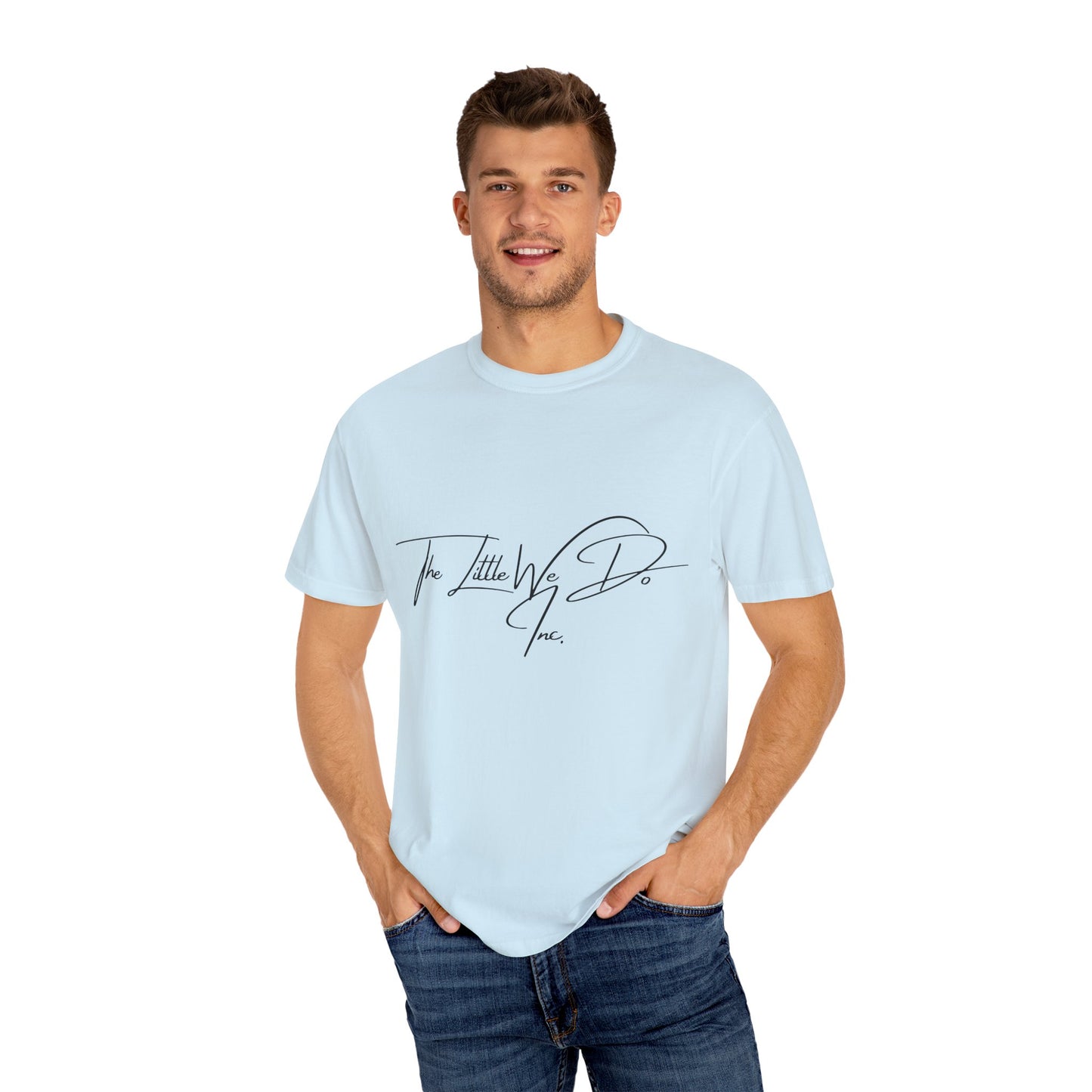 Inspirational Unisex T-Shirt -The Little We Do Inc. Let the Change Start With You, Motivational Tee, Casual Wear, Gift for Activists, Comfortable Everyday Style