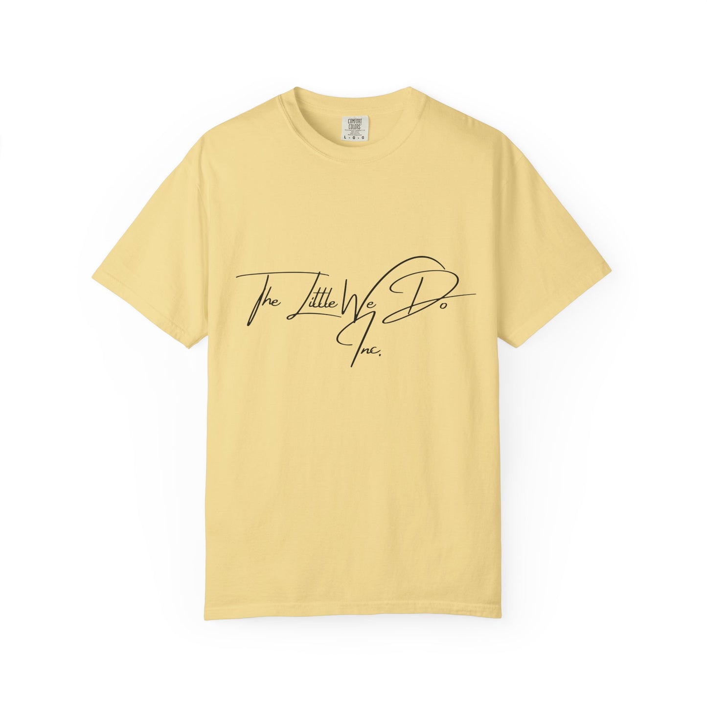 Inspirational Unisex T-Shirt -The Little We Do Inc. Let the Change Start With You, Motivational Tee, Casual Wear, Gift for Activists, Comfortable Everyday Style