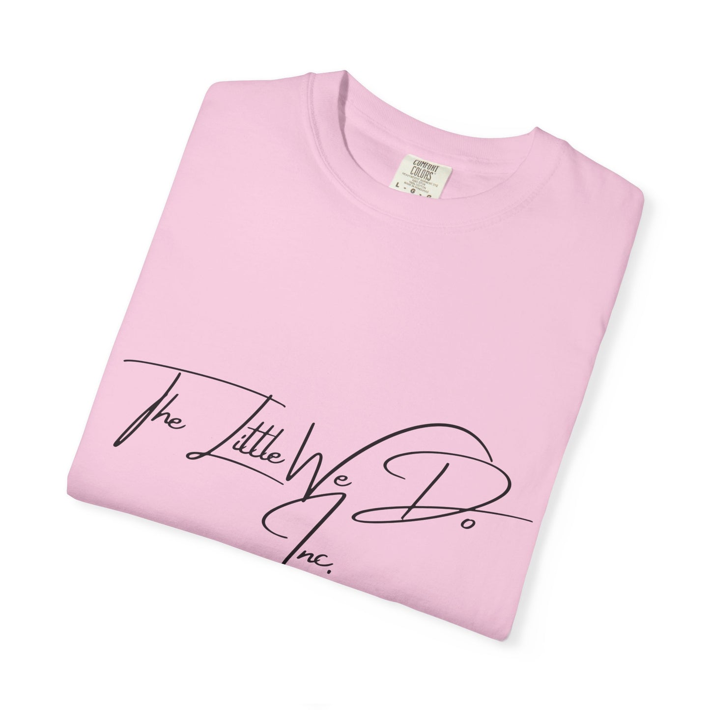 Inspirational Unisex T-Shirt -The Little We Do Inc. Let the Change Start With You, Motivational Tee, Casual Wear, Gift for Activists, Comfortable Everyday Style