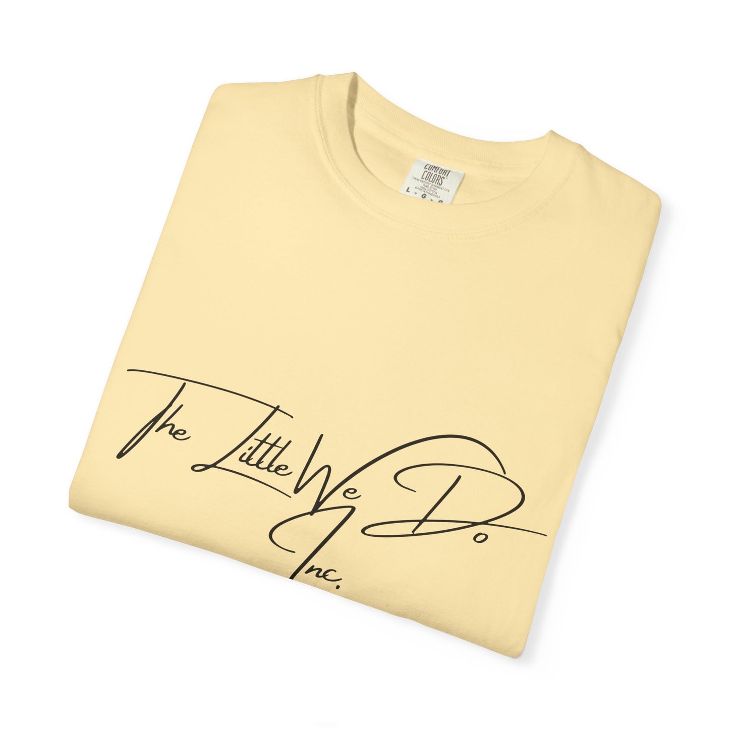 Inspirational Unisex T-Shirt -The Little We Do Inc. Let the Change Start With You, Motivational Tee, Casual Wear, Gift for Activists, Comfortable Everyday Style