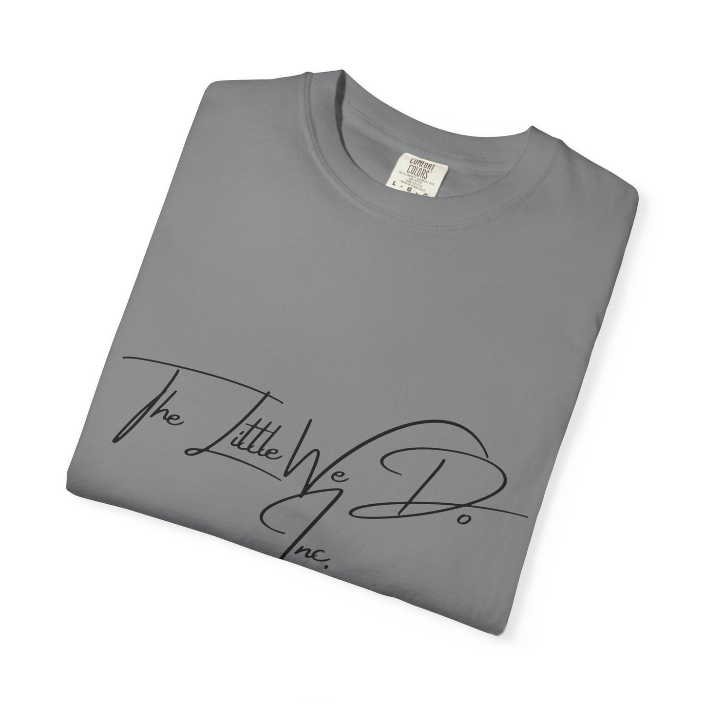Inspirational Unisex T-Shirt -The Little We Do Inc. Let the Change Start With You, Motivational Tee, Casual Wear, Gift for Activists, Comfortable Everyday Style